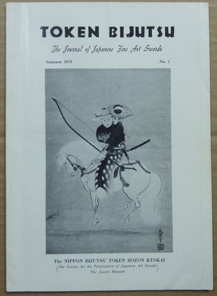 Item #62764 Token Bijutsu. The Journal of Japanese Fine Art Swords, No. 1. Summer, 1979; The...
