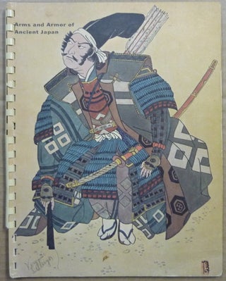 Item #62791 Arms and Armor of Ancient Japan An Historical Survey, Municipal Art Gallery,...