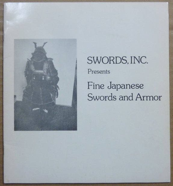 Item #62799 Fine Japanese Swords and Armor. Inc Swords, F. Weissberg.