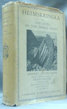 Item #62836 Heimskringla or the Lives of the Norse Kings. Snorre Edited STURLASON, with, Erling...
