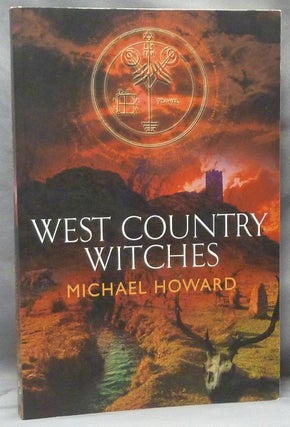 Item #62852 West Country Witches; ( Witchcraft of the British Isles series, Volume II )....