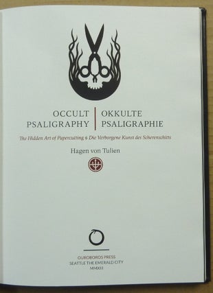 Occult Psaligraphy: The Hidden Art of Papercutting ( Okkulte Psaligraphie: Die Verborgene Kunst des Scherenschitts ).