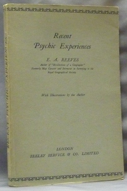 Item #63006 Recent Psychic Experiences. E. A. REEVES.
