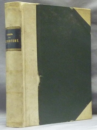 Item #63034 Le Spiritisme (Fakirisme Occidental) Etude Historique Critique et Experimentale. Paul...
