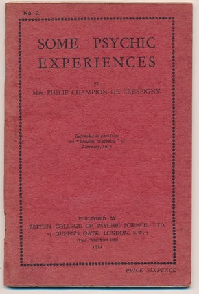 Item #63065 Some Psychic Experiences; Reprinted in part from the "London Magazine" of February...