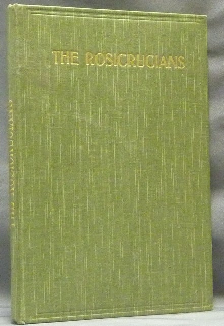 Item #63077 The Rosicrucians. Golden Rule Lodge, No. 21, Transaction II. Brothers H. C., K M. B.