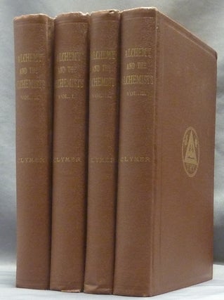 Item #63080 Alchemy and the Alchemists (Four volumes, complete); Giving the secret of the...