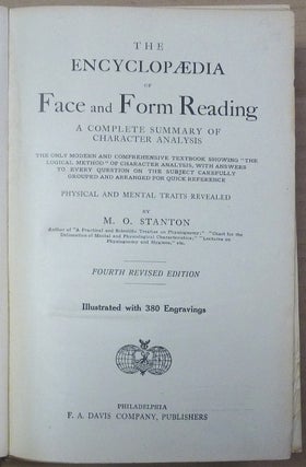 The Encyclopedia of Face and Form Reading, A Complete Summary of Character Analysis.