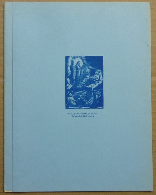 Item #63163 Selections from the writings of William Blake (1757-1827) selected by Grace and Bill Heidrick with an eye to the Tarot. Bill HEIDRICK, Grace. William Blake, Aleister Crowley: related works.