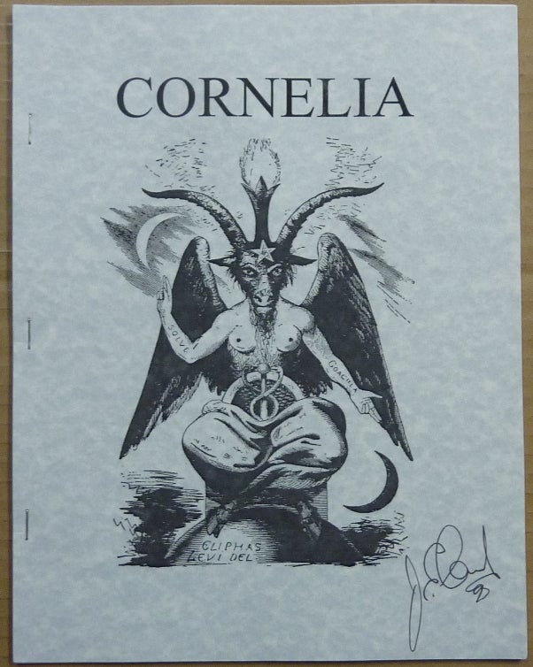 Item #63187 Cornelia. The Magazine of the Magickal, Mystical and often Personal Writings of J. Edward Cornelius and Associates. No. 0 56, Who Nu? This is My Birthday Issue. J. Edward - Jerry Cornelius CORNELIUS, Aleister related works CROWLEY.