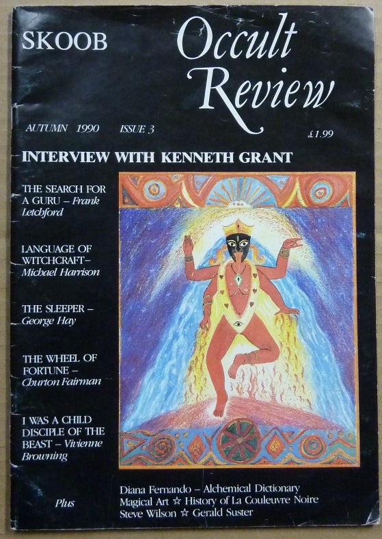 Item #63195 Skoob Occult Review. Issue No. 3, Autumn 1990. Christopher JOHNSON, Caroline Wise, Frank Letchford authors including Andrew Chumbley, Kenneth Grant, an interview.