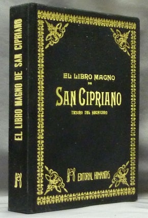 Item #63242 El Libro Magno de San Cipriano, Tesoro Del Hechicero; Tercera edición completa,...