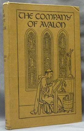 Item #63246 The Company of Avalon: A Study of the Script of Brother Symon, Sub-Prior of...