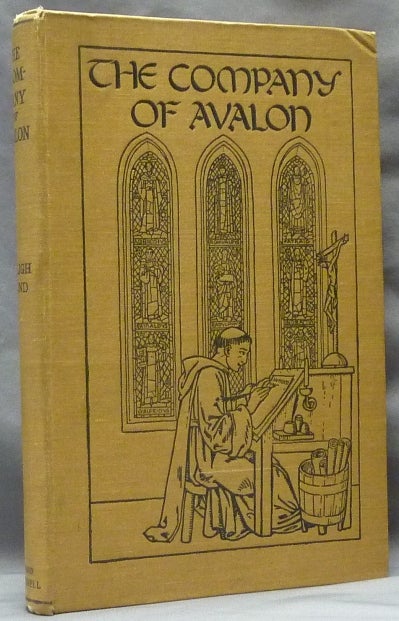 Item #63246 The Company of Avalon: A Study of the Script of Brother Symon, Sub-Prior of Winchester Abbey in the Time of King Stephen. Frederick Bligh BOND.
