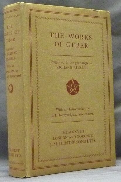 Geber The Works of Geber The Alchemical Works of Geber | GEBER, Richard ...