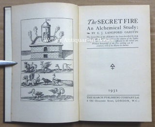The Secret Fire. An Alchemical Study.