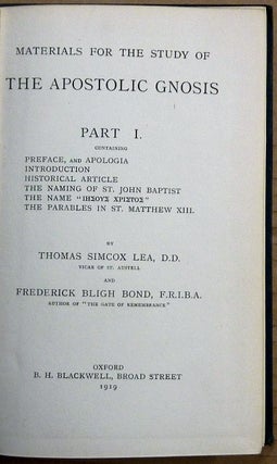 Materials for the Study of the Apostolic Gnosis Part I; Containing preface and apologia, introduction, historical article, the naming of St. John the Baptist, the parables in St. Matthew XIII
