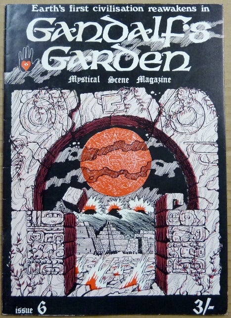 Item #63310 [Earth's first civilisation reawakens in] Gandalf's Garden, Mystical Scene Magazine, Issue 6. Muz MURRAY, Gerry Snelling authors including Muz Murray, etc.