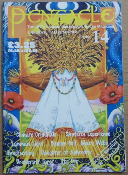Item #63312 Pentacle, the UK's Leading Independent Magazine. Lammas, Autumn 2005, Issue No. 14. Aleister Crowley related works, Magic, Neopaganism, Marion PEARCE, authors including Mogg Morgan.