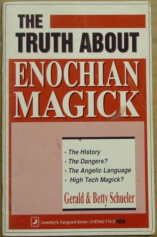 Item #63343 The Truth about Enochian Tarot; Llewellyn's Vanguard Series. Gerald SCHUELER, Betty.