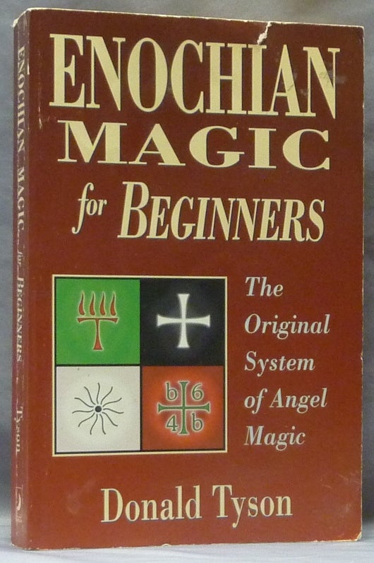 Item #63360 Enochian Magic for Beginners: The Original System of Angel Magic. Donald TYSON.