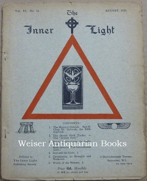 Item #63368 The Inner Light. Vol. VI. No. 11. August 1933. Edits, contributes to.