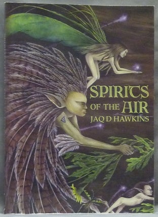 Item #63381 Spirits of the Air. Jaq D. HAWKINS