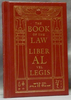Item #63411 The Book of the Law. Liber AL vel Legis Sub Figura CCXX. Aleister CROWLEY