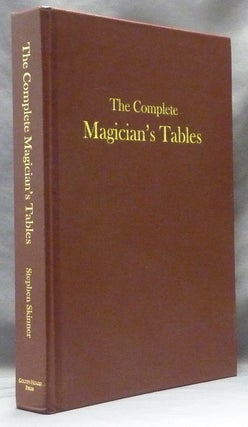 Item #63427 The Complete Magician's Tables [ Tabularum Magicarum ] (Signed, Leather edition)....