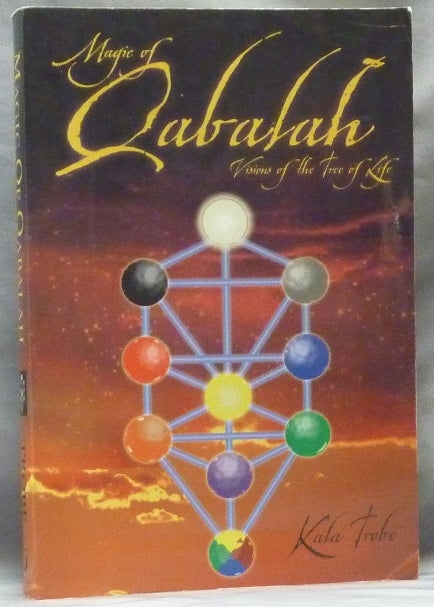 Item #63437 Magic of Qabalah: Visions of the Tree of Life. Kala TROBE.