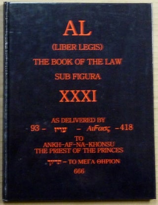 Item #63465 AL (Liber Legis) The Book of the Law Sub Figura XXXI as Delivered by 93 - [ Aiwass...