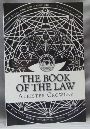 Item #63520 The Book of the Law. ( Technically called Liber AL Vel Legis sub figura CCXX as...