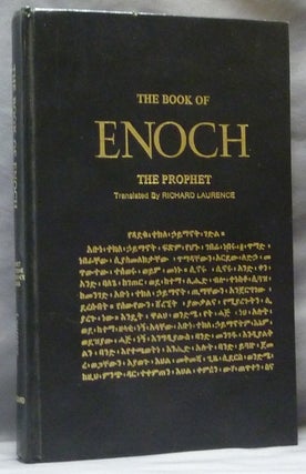 Item #63529 The Book of Enoch the Prophet, translated from the Ethiopic ms. in the Bodleian...