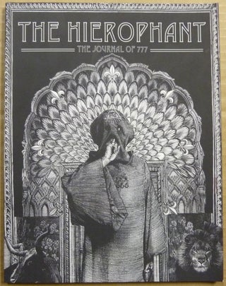 Item #63573 The Hierophant: The Journal of 777 (Volume 1). Robert BURATTI, R. Buratti...