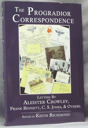 Item #63595 The Progradior Correspondence, Letters by Aleister Crowley, C. S. Jones, & Others....