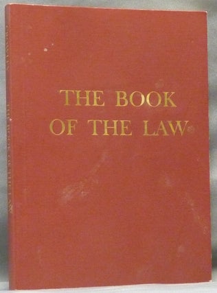 Item #63606 The Book of the Law [technically called Liber AL vel Legis sub Figura CCXX as...