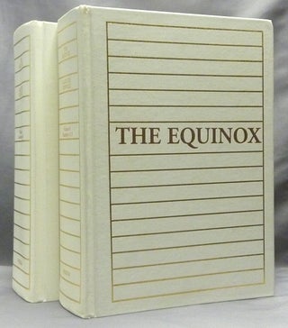 Item #63609 The Equinox Volume I, Nos. 1 - 10 March 1909 - September 1913 ev. The Official...