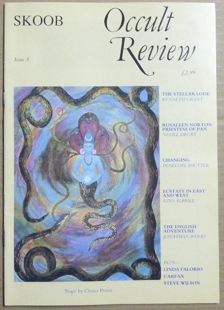 Item #63674 Skoob Occult Review. Issue 5, 1991. Occult, Christopher JOHNSON, Caroline Wise, Steve Wilson authors including Kenneth Grant, Linda Falorio, Nevill Drury among others.