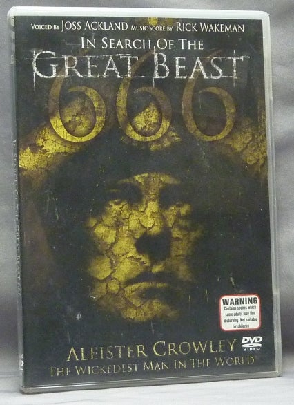 Item #63688 In Search of the Great Beast. Aleister Crowley the Wickedest Man in the World [ DVD in case, Documentary film ]. Joss - Voiced by. Music ACKLAND, Rick Wakeman, Aleister Crowley.