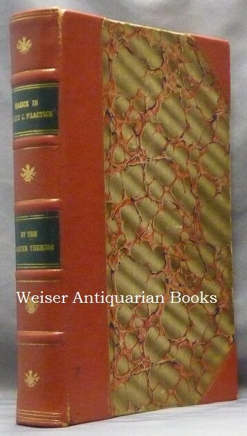 Magick In Theory And Practice By Aleister Crowley - Deluxe Leather Bound Reprint (2021)