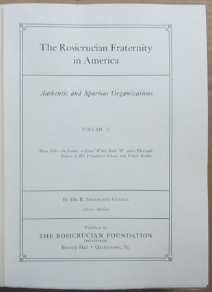 The Rosicrucian Fraternity in America ( 2 Volumes ).