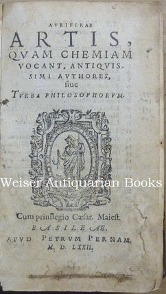 Auriferae Artis, Quam Chemiam Vocant, Antiquissimi Authores, Sive Turba Philosophorum.