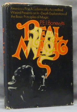 Item #63766 Real Magic: An Introductory Treatise on the Basic Principles of Yellow Magic. Philip...