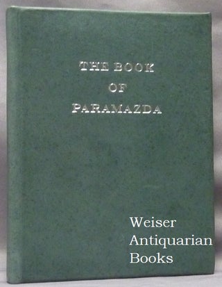 Item #63829 The Book of Paramazda. ANONYMOUS