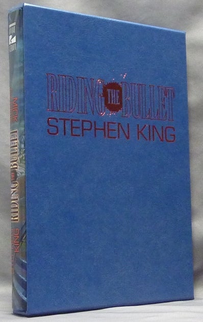 Item #63870 Riding the Bullet. Stephen KING, Mick Garris, Novella, Screenplay.