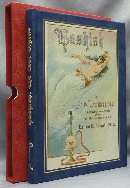 Item #63876 Hashish: The Lost Legend. The First English Translation of a Great Oriental Romance. Ronald K. - Edited and SIEGEL, an Introduction, Notes by, Ronald K. - Edited SIEGEL, Hermann Schibli, Mindle Crystel Gross . With Historical, Stephen J. Gertz, Notes by., German, Yiddish.