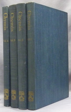 Item #63908 Chymia Annual Studies in the History of Chemistry ( Four Volumes: Vols. 1 - 4 );...
