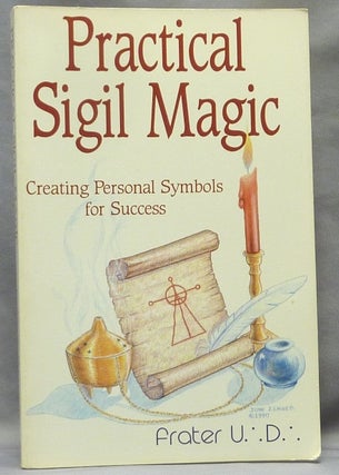 Item #63952 Practical Sigil Magic. Creating Personal Symbols for Success; Llewellyn's Practical...