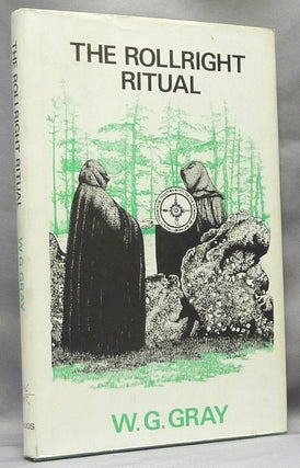 Item #63983 The Rollright Ritual [ Roll Right ]. Magic, William Gordon GRAY