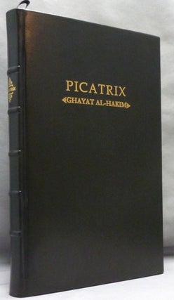 Item #64031 Picatrix. The Goal of the Wise. Volume I (Volume One. Containing the Book I and...